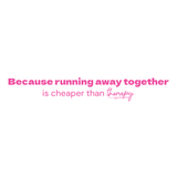 Because running away- Quote Card