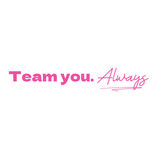 Team you.  Always- Quote Card