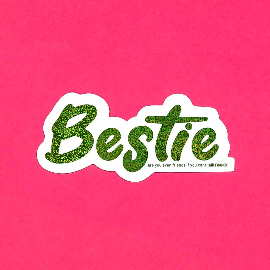 Bestie Sticker