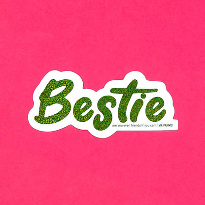 Bestie Sticker