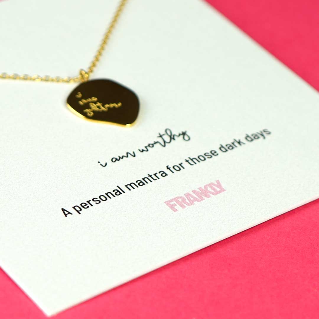 "I Am Worthy" Necklace