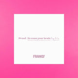 Proof. In case you brain- Quote Card